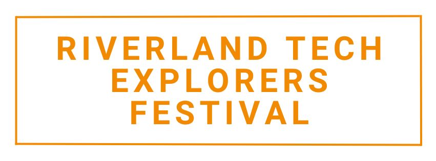 Riverland Tech Explorers Festival 